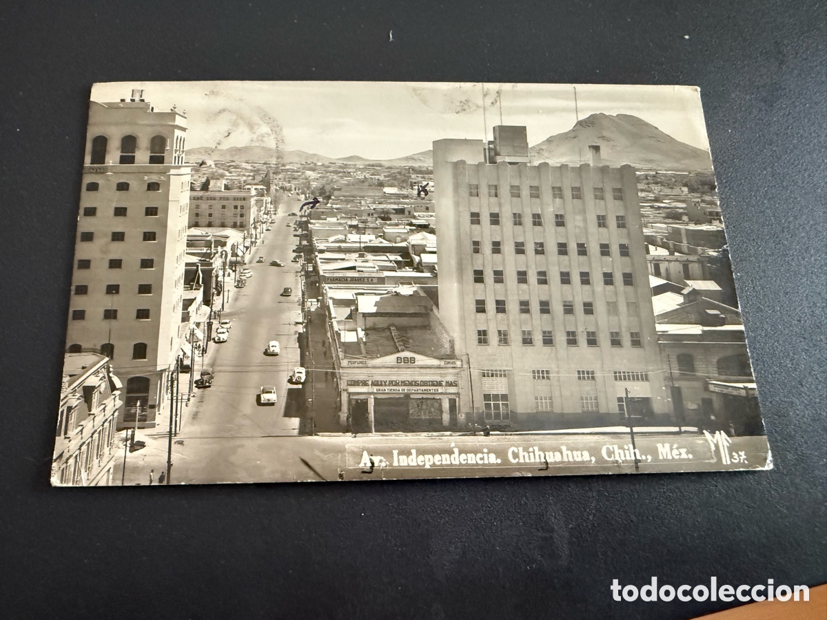 Postales: Postal. Avenida INDEPENDENCIA. Chihuahua ( M&eacute;xico) 1953