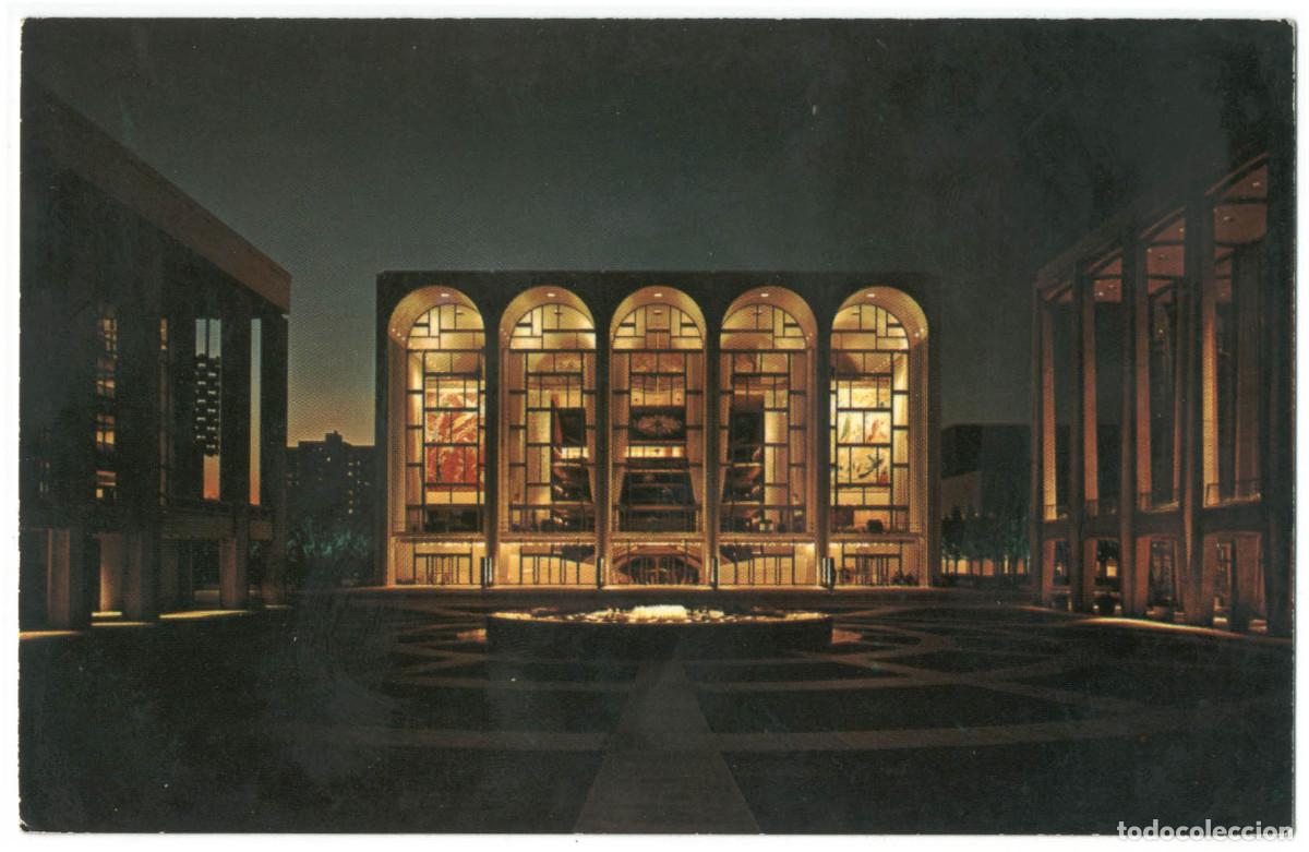 Postales: NEW YORK_Lincoln Center for the Performing Arts, Metropolitan Opera House_Manhattan & Dexter