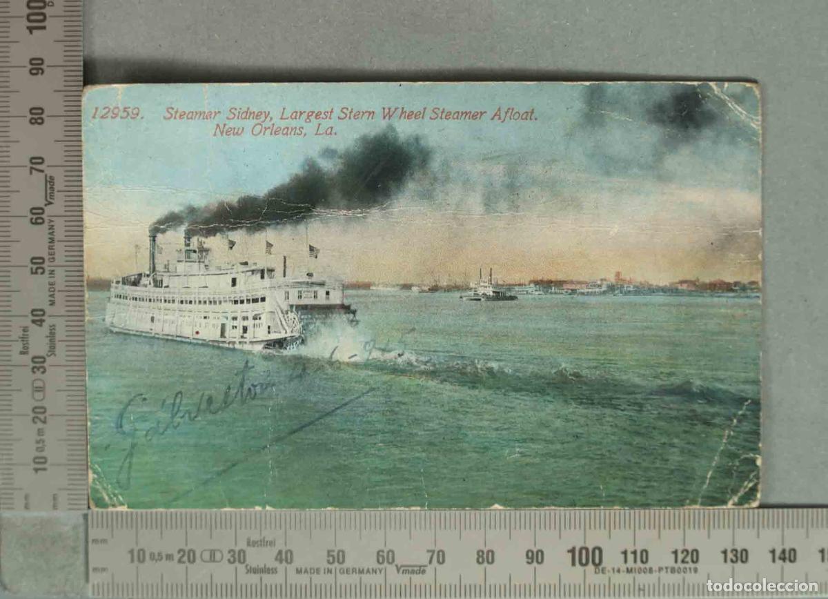Postales: POSTAL. Steamer Sidney - Largest Stern Wheel Steamer Afloat - New Orleans, La.
