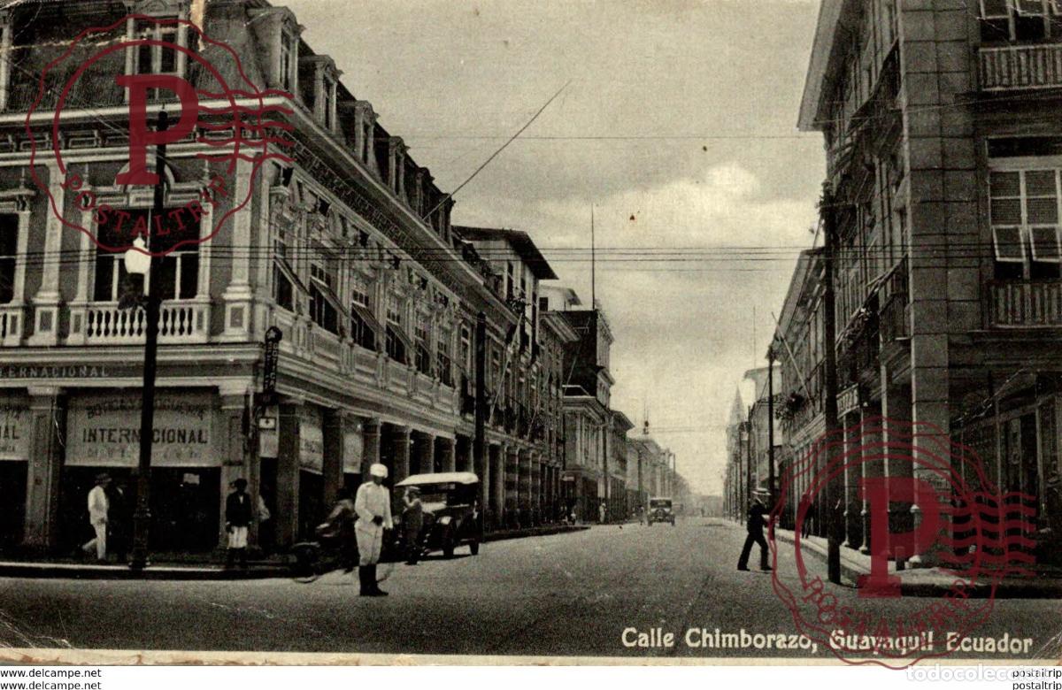 Postales: ECUADOR. GUAYAQUIL CALLE CHIMBORAZO