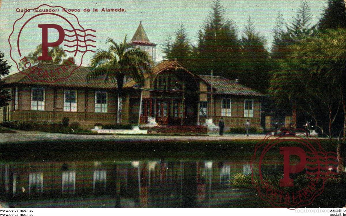 Postales: ECUADOR. QUITO. KIOSCO DE LA ALAMEDA