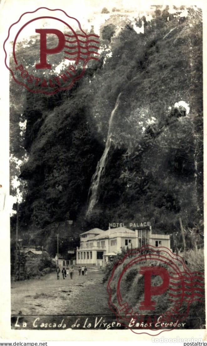Postales: ECUADOR. LA CASCADA DE LA VIRGEN. BA&Ntilde;OS. DETERIORADA. DAMAGE.