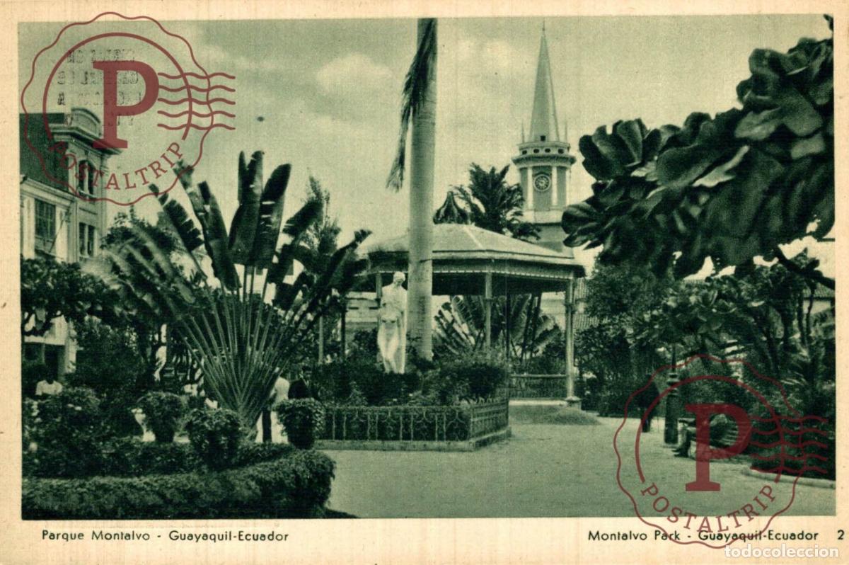 Postales: ECUADOR. GUAYAQUIL. PARQUE MONTALVO.