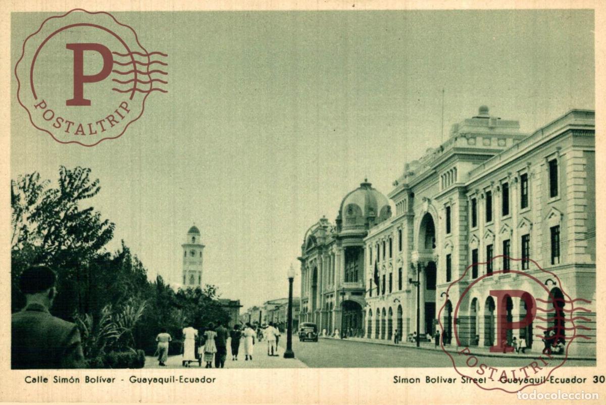 Postales: ECUADOR. GUAYAQUIL. CALLE SIMON BOLIVAR.