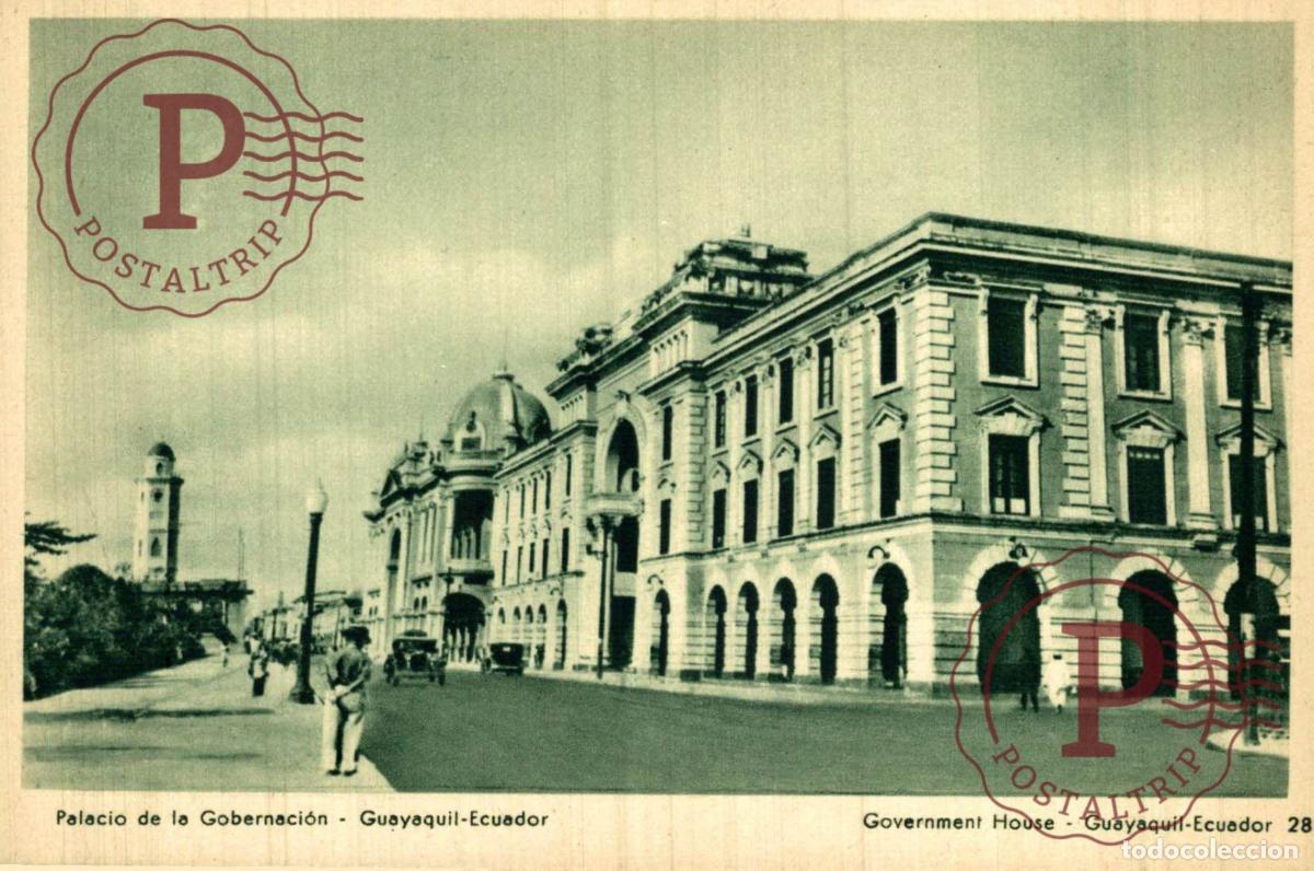 Postales: ECUADOR. GUAYAQUIL. PALACIO DE LA GOBERNACION.