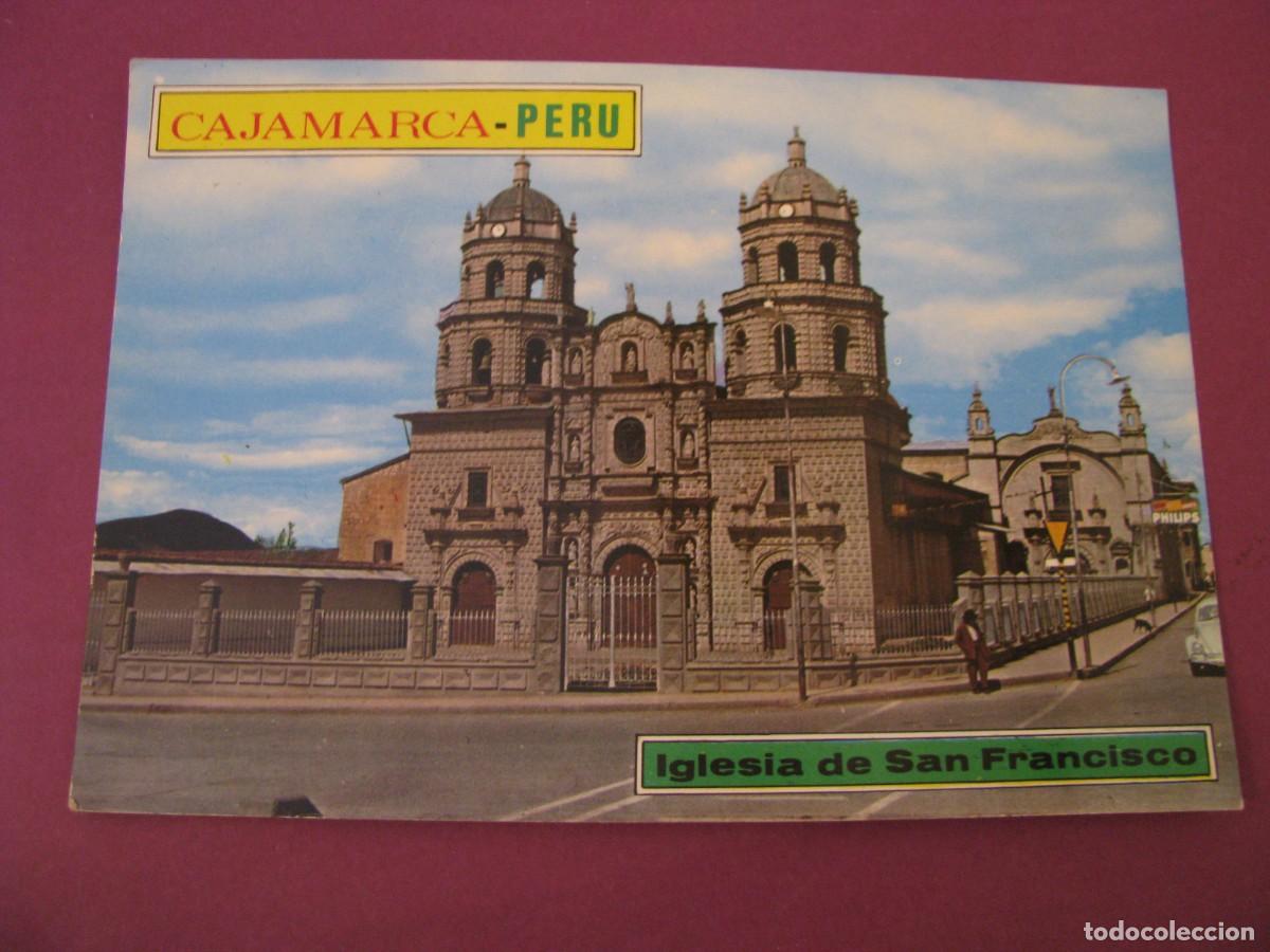 Postales: POSTAL DE PERU. CAJAMARCA. IGLESIA DE SAN FRANCISCO. CIRCULADA