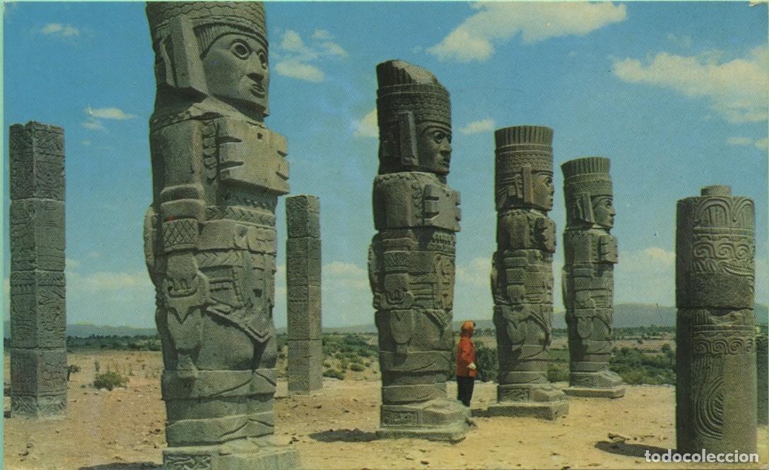 Postales: TULA. HGO. MEXIMO. Colosos de Tula. Sin circular. ED. MEXICO