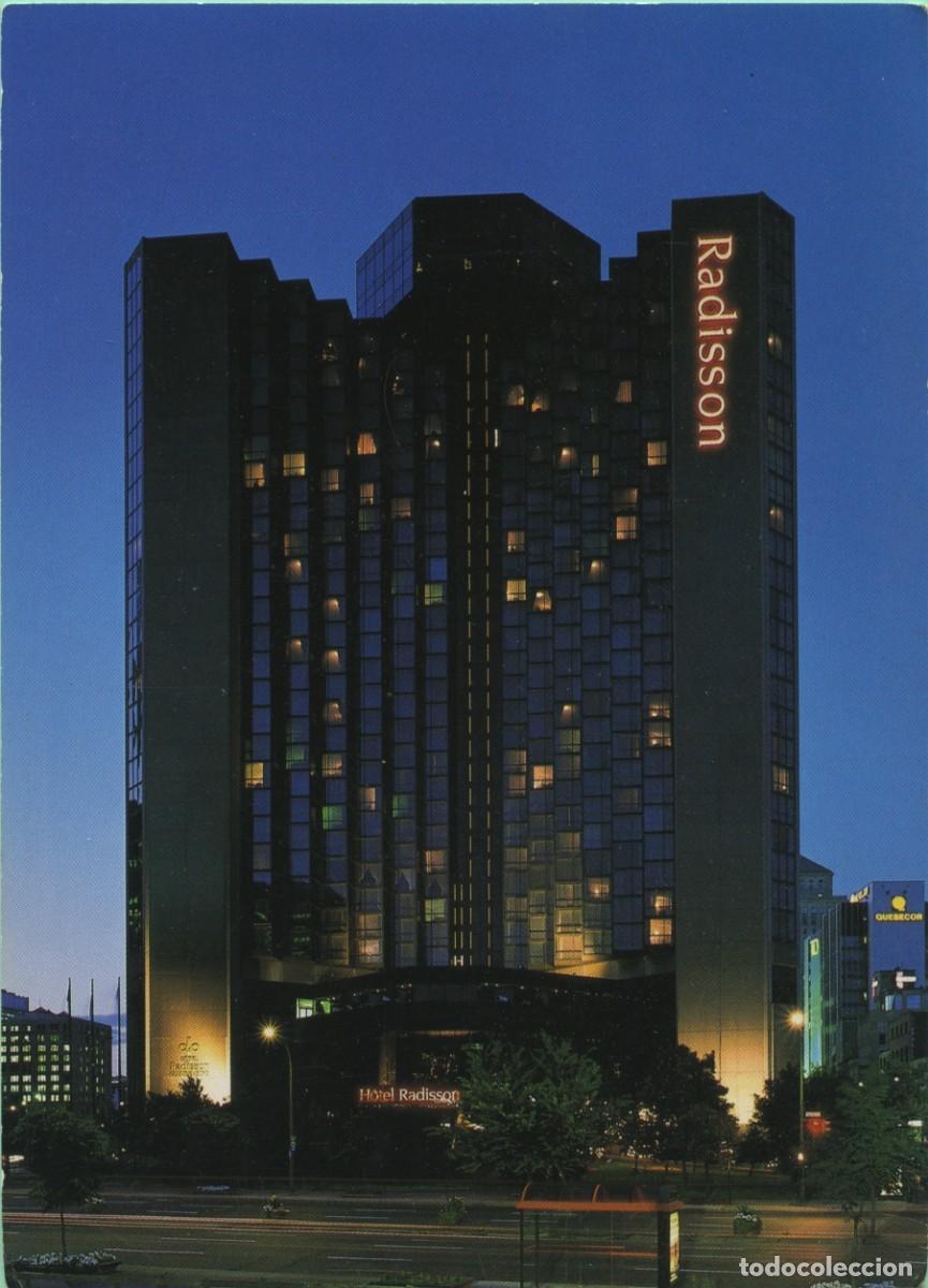 Postales: Radison. Hotel de Gobernadores. Montreal. Canad&aacute;. 1995