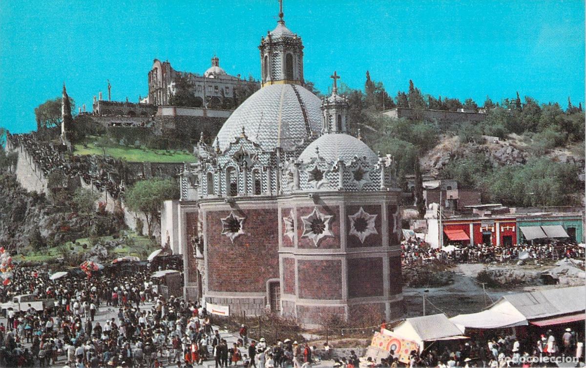 Postales: Postal Iglesia de El Pocito Villa de Guadalupe Ciudad de M&eacute;xico