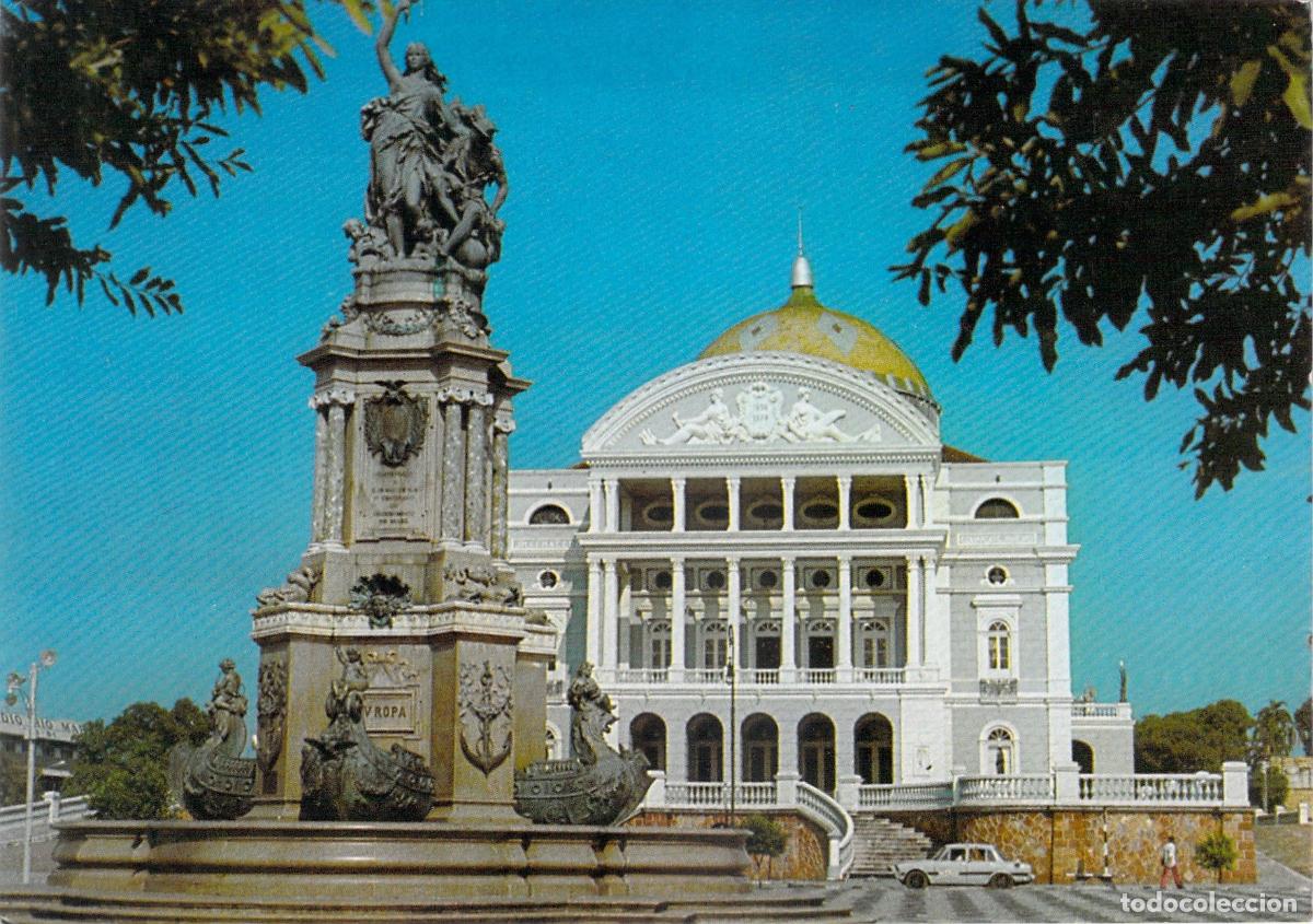 Postales: Postal de Manaus Brasil Teatro Amazonas y Monumento Hist&oacute;rico