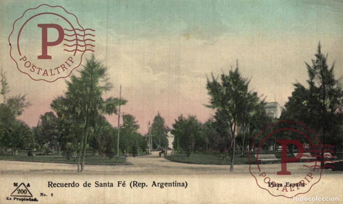 Postales: ARGENTINA. SANTA FE. PLAZA DE ESPA&Ntilde;A