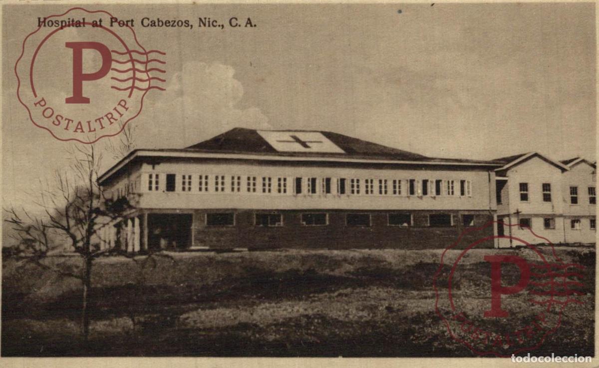 Postales: NICARAGUA HOSPITAL AT PORT CABEZOS. HOPITAL
