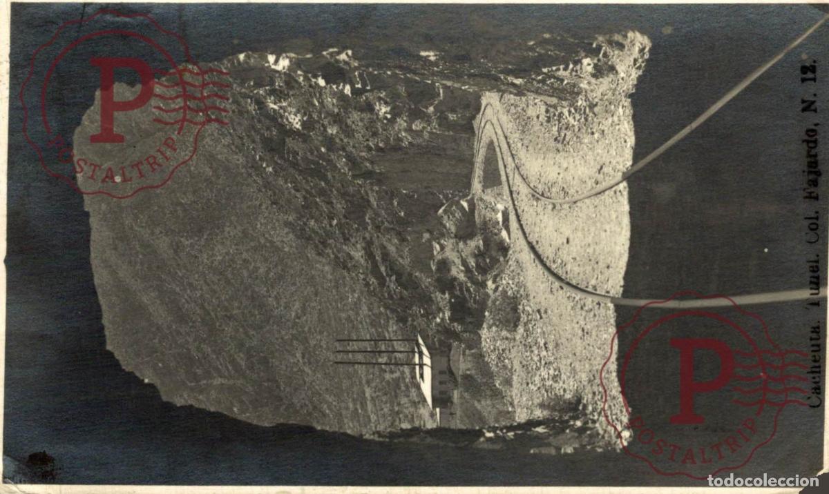 Postales: ARGENTINA. CACHEUTA TUNEL COL FAJARDO N 12