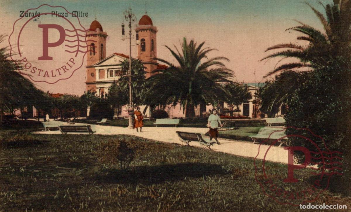 Postales: ARGENTINA. ZARATE. PLAZA MITRE