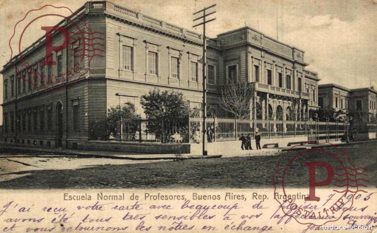 Postales: ARGENTINA. BUENOS AIRES. ESCUELA NORMAL DE PROFESORES