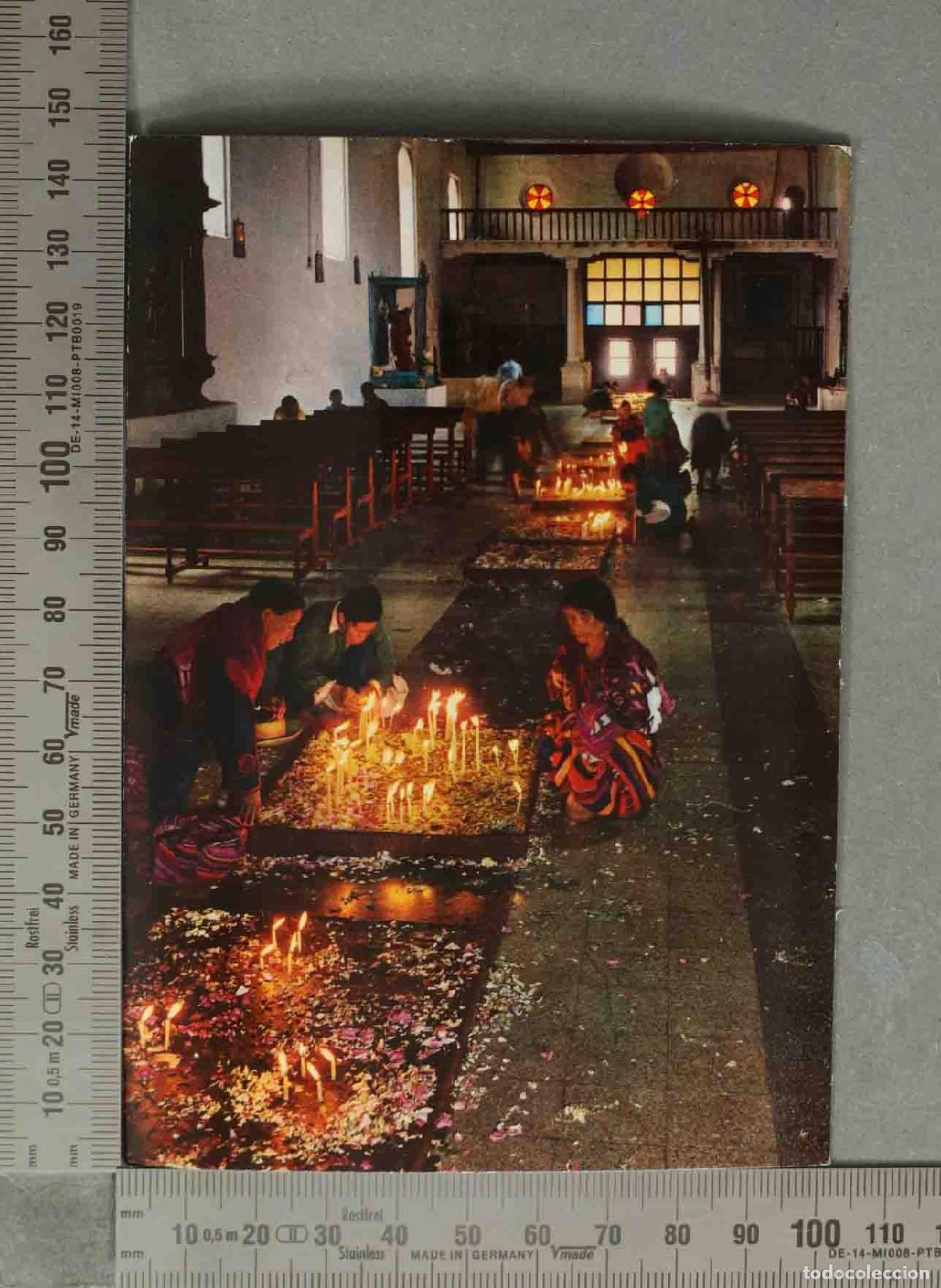 Postales: POSTAL. Guatemala - Chichicastenango - Interior de la Iglesia de Santo Tom&aacute;s - Ofrenda