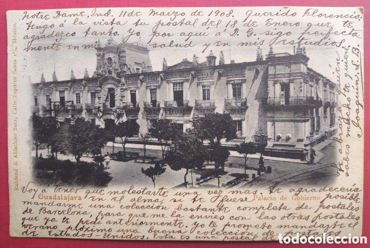 Postales: GUADALAJARA PALACIO DEL GOBIERNO MANRESA POSTAL FOTOTIPIA CIRCULADA M&Eacute;XICO 1908