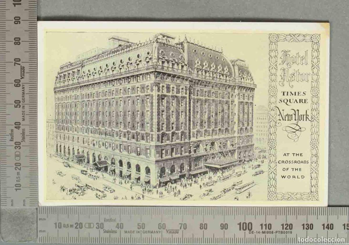 Postales: POSTAL. Hotel Astor - Times Square, New York - At the Crossroads of the World