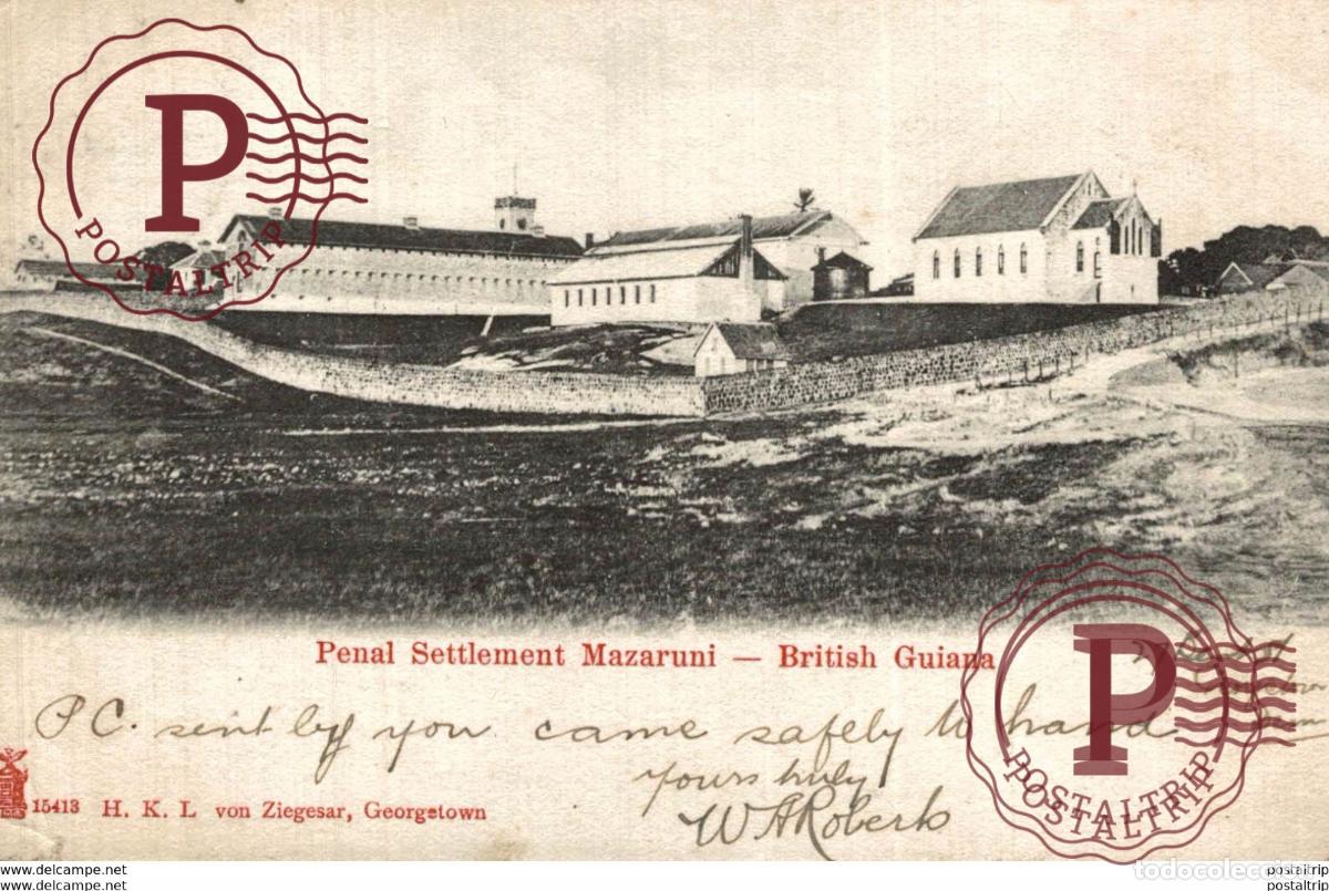 Postales: PENAL SETTLEMENT MAZARUNI BRITISH GUIANA GUYANE BRITANNIQUE GUAYANA
