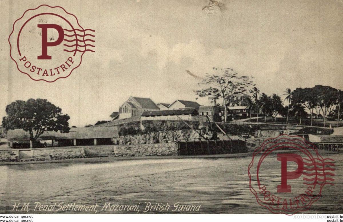 Postales: HM PENAL SETTLEMENT MAZARUNI BRITISH GUIANA GUYANE BRITANNIQUE GUAYANA