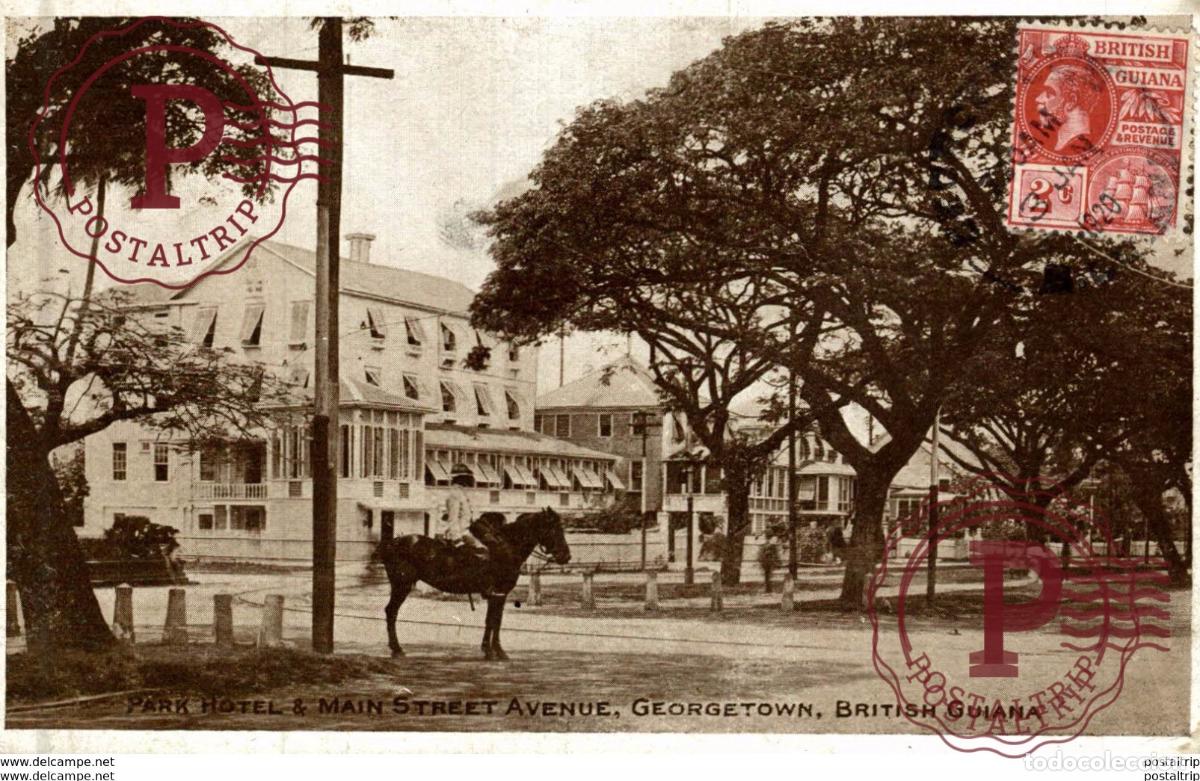 Postales: PARK HOTEL AND MAIN STREET AVENUE GEORGETOWN BRITISH GUIANA GUYANE BRITANNIQUE GUAYANA