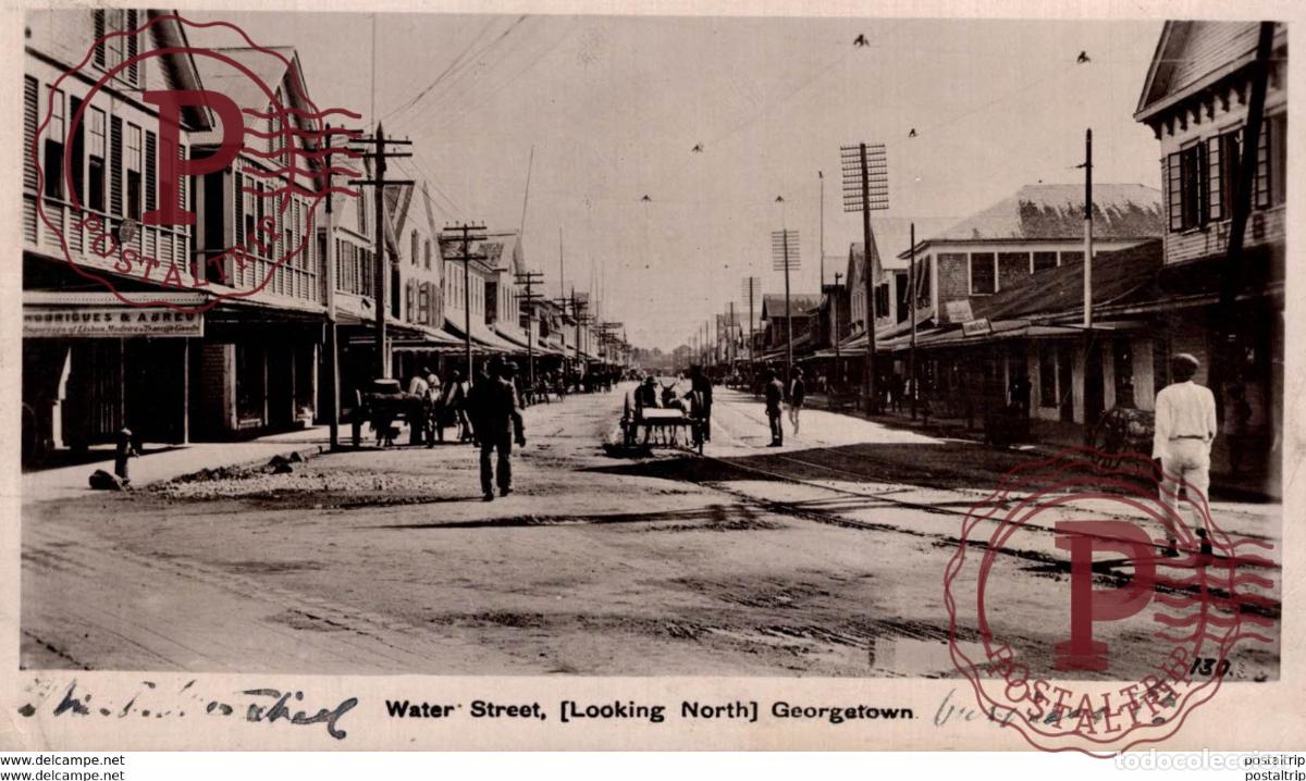 Postales: - Georgetown WATER STREET LOOKING NORTH BRITISH GUIANA GUYANE BRITANNIQUE GUAYANA