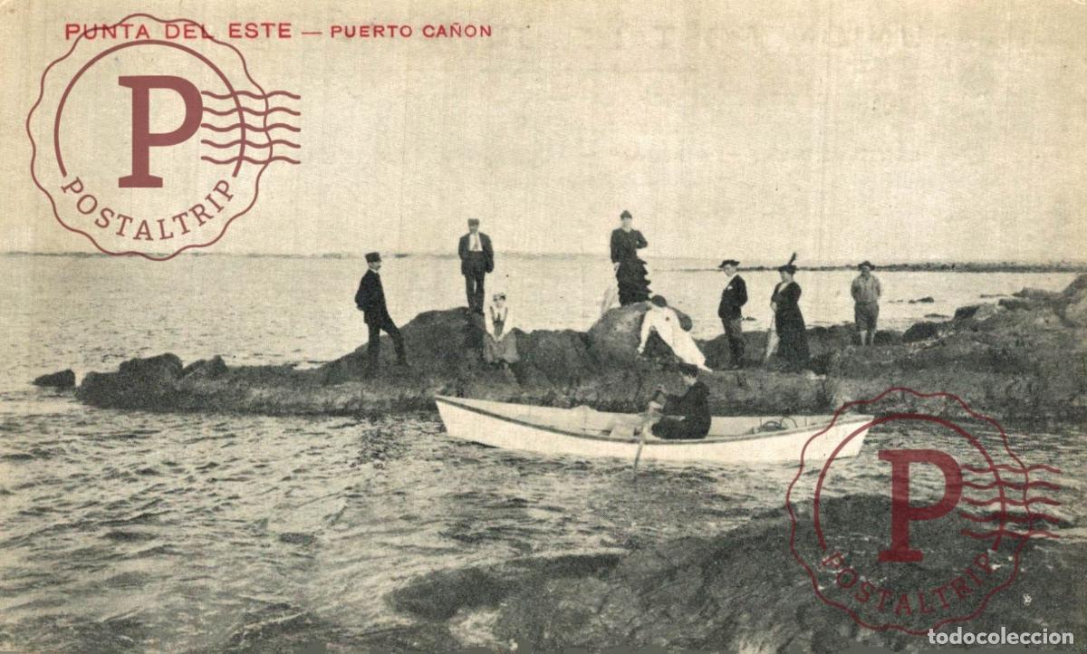 Postales: URUGUAY. PUNTA DEL ESTE. PUERTO CA&Ntilde;ON.