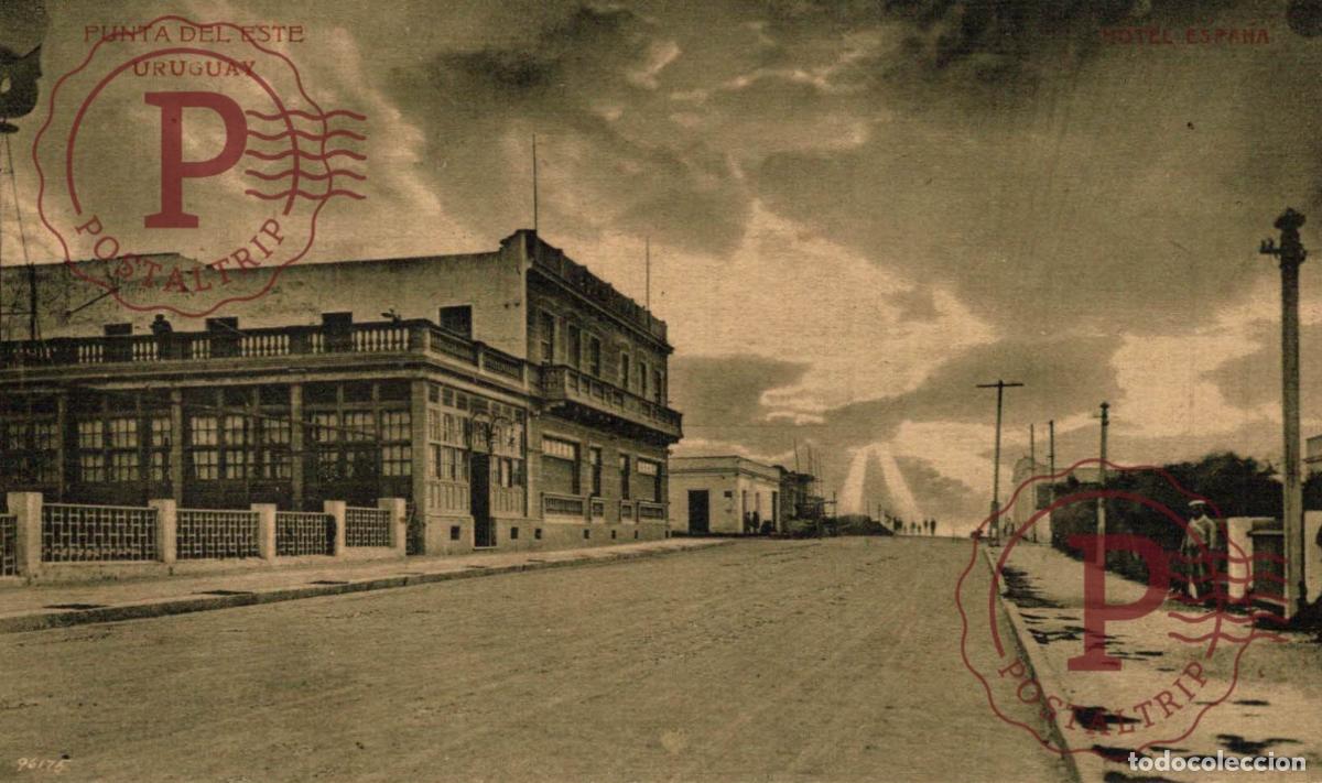 Postales: URUGUAY. PUNTA DEL ESTE. HOTEL ESPA&Ntilde;A