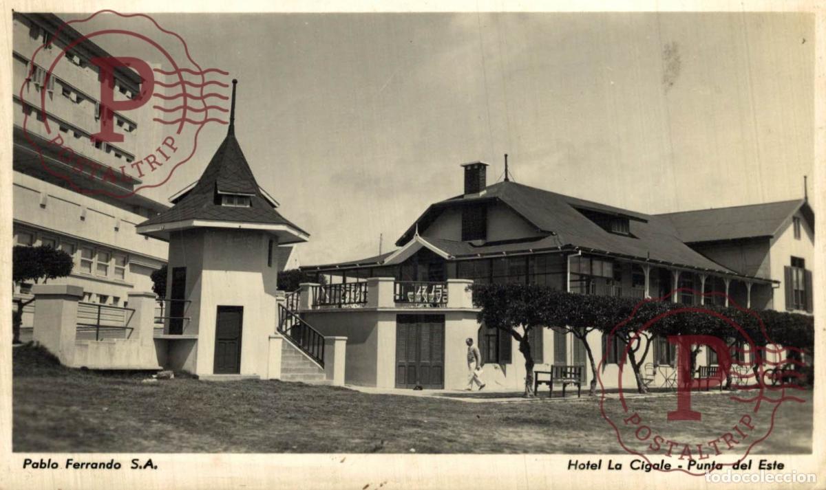 Postales: URUGUAY. PUNTA DEL ESTE. HOTEL LA CIGALE. RPPC FOTOGRAFICA