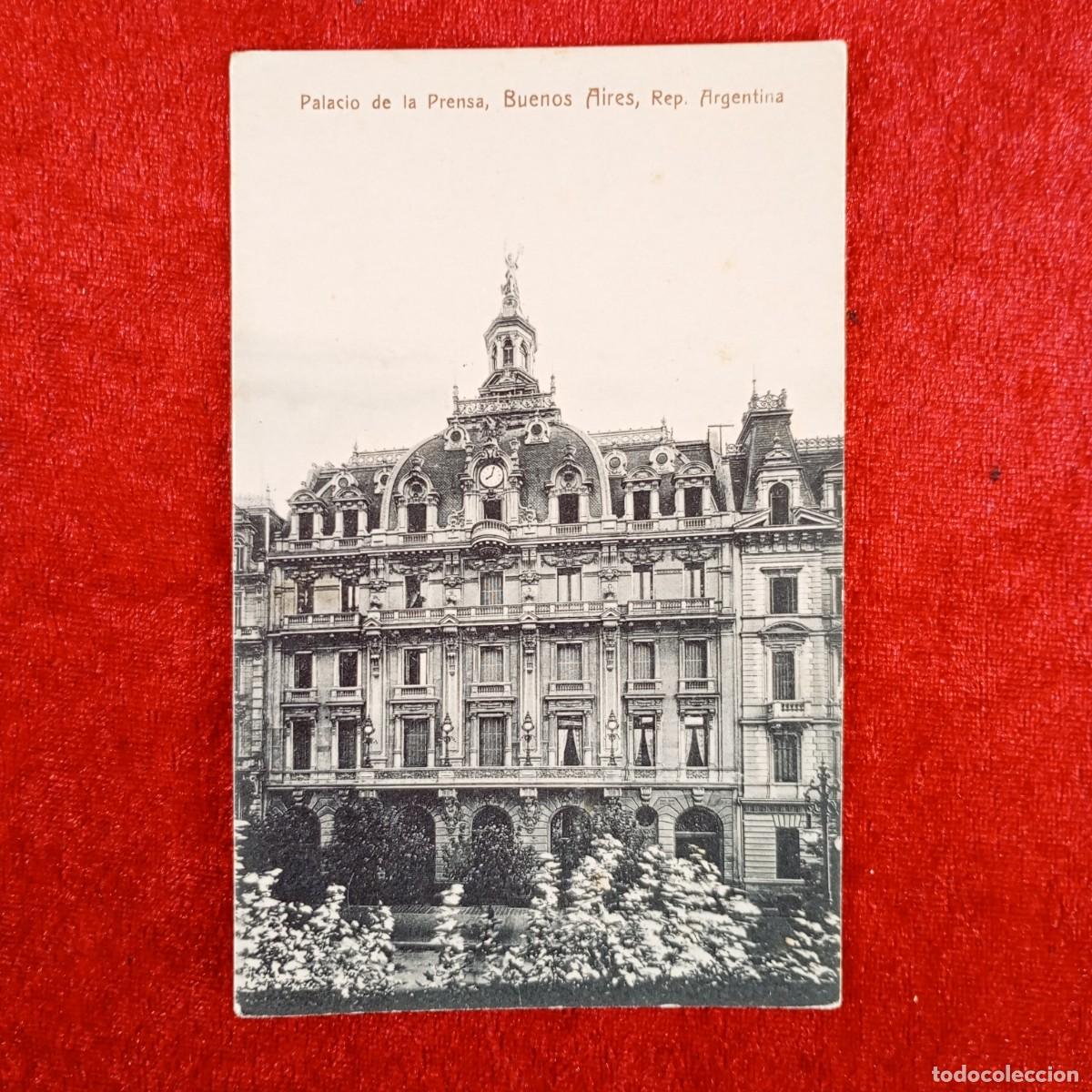 Postales: POSTAL - PALACIO DE LA PRENSA - BUENOS AIRES - REP. ARGENTINA - RAR&Iacute;SIMA / 850