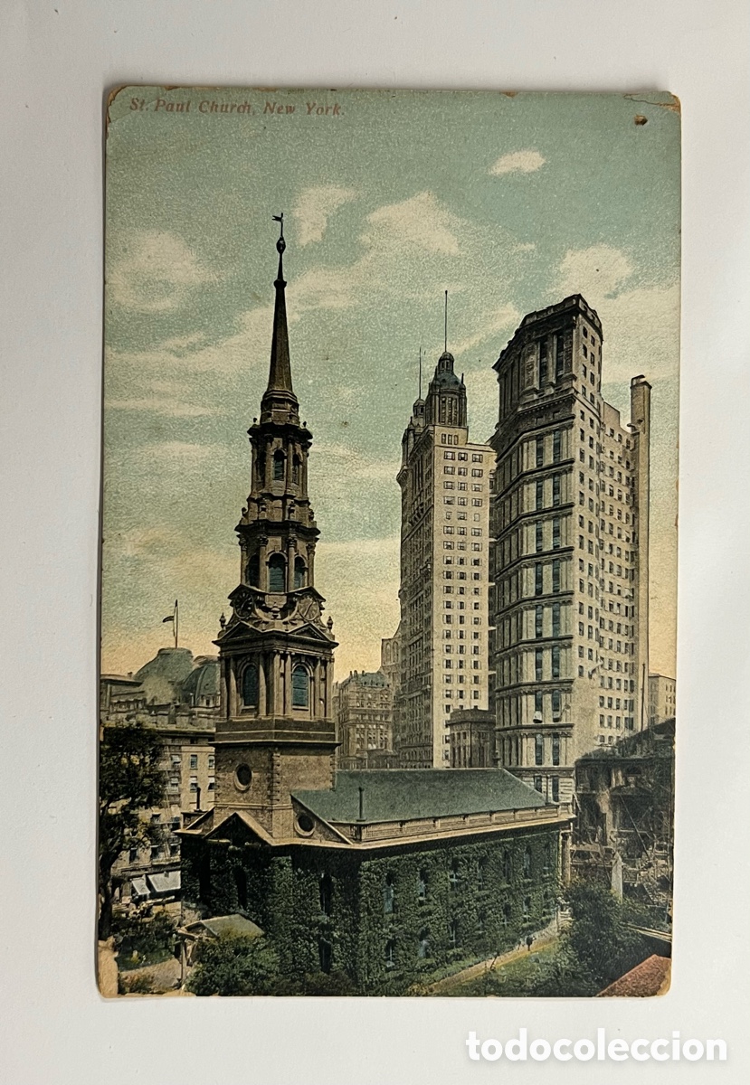 Postales: NUEVA YORK. Postal St. Paul Church New York.., (h.1930?) S/C.. peque&ntilde;a rotura.