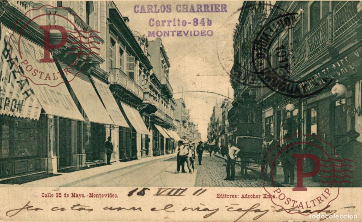 Postkarten: URUGUAY. MONTEVIDEO. CALLE 25 DE MAYO. EDIT. ADROHER HNOS.