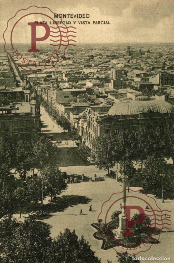 Postales: URUGUAY. MONTEVIDEO. PLAZA DE LA LIBERTAD Y VISTA PARCIAL