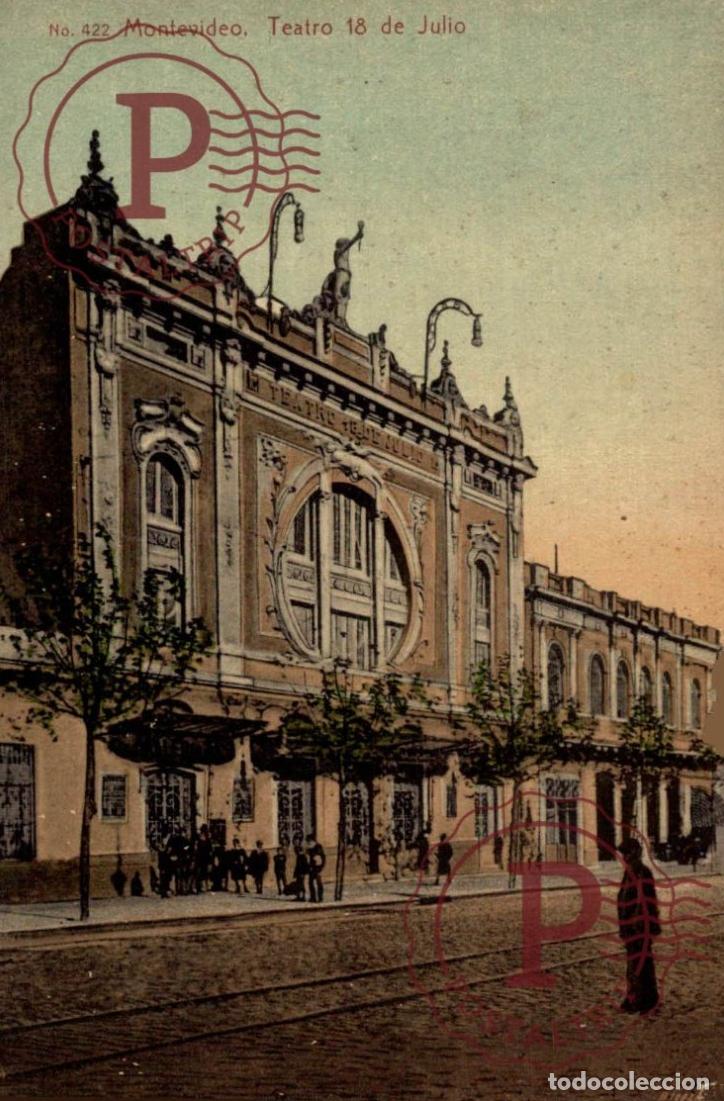 Postales: URUGUAY. MONTEVIDEO. TEATRO 18 DE JULIO