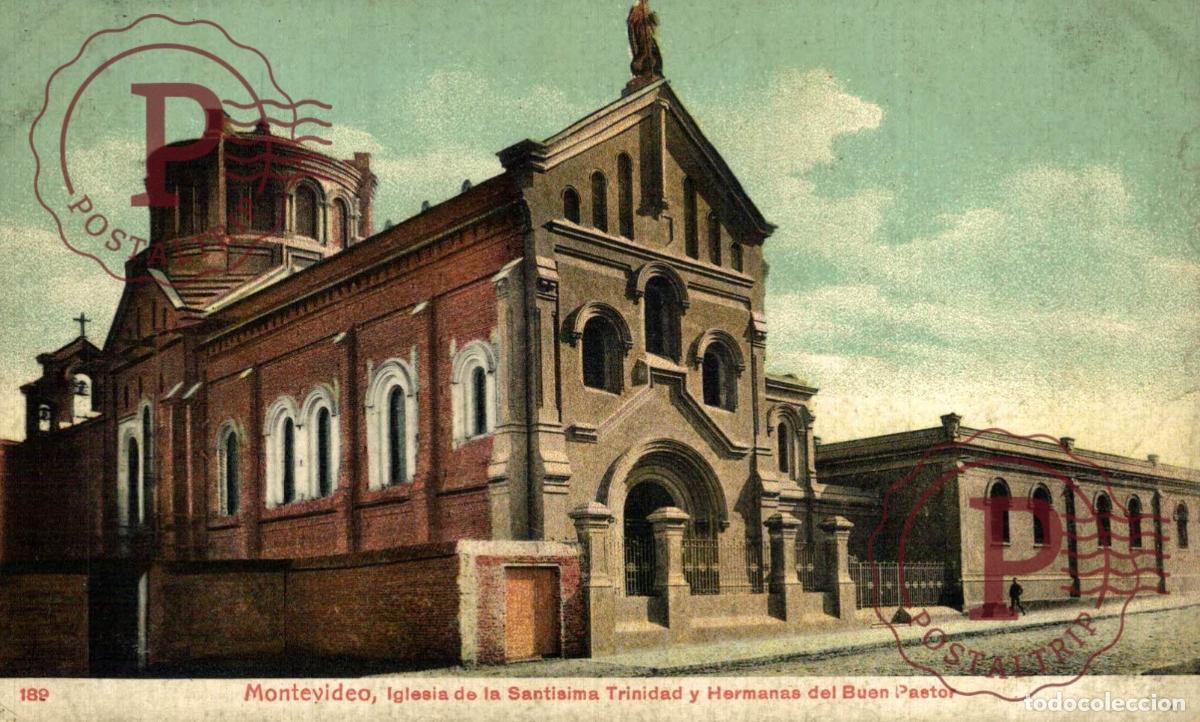 Postales: URUGUAY. MONTEVIDEO. Iglesia de la Santisima Trinidad y Hermanas del Buen Pastor - Ed. Locomotora