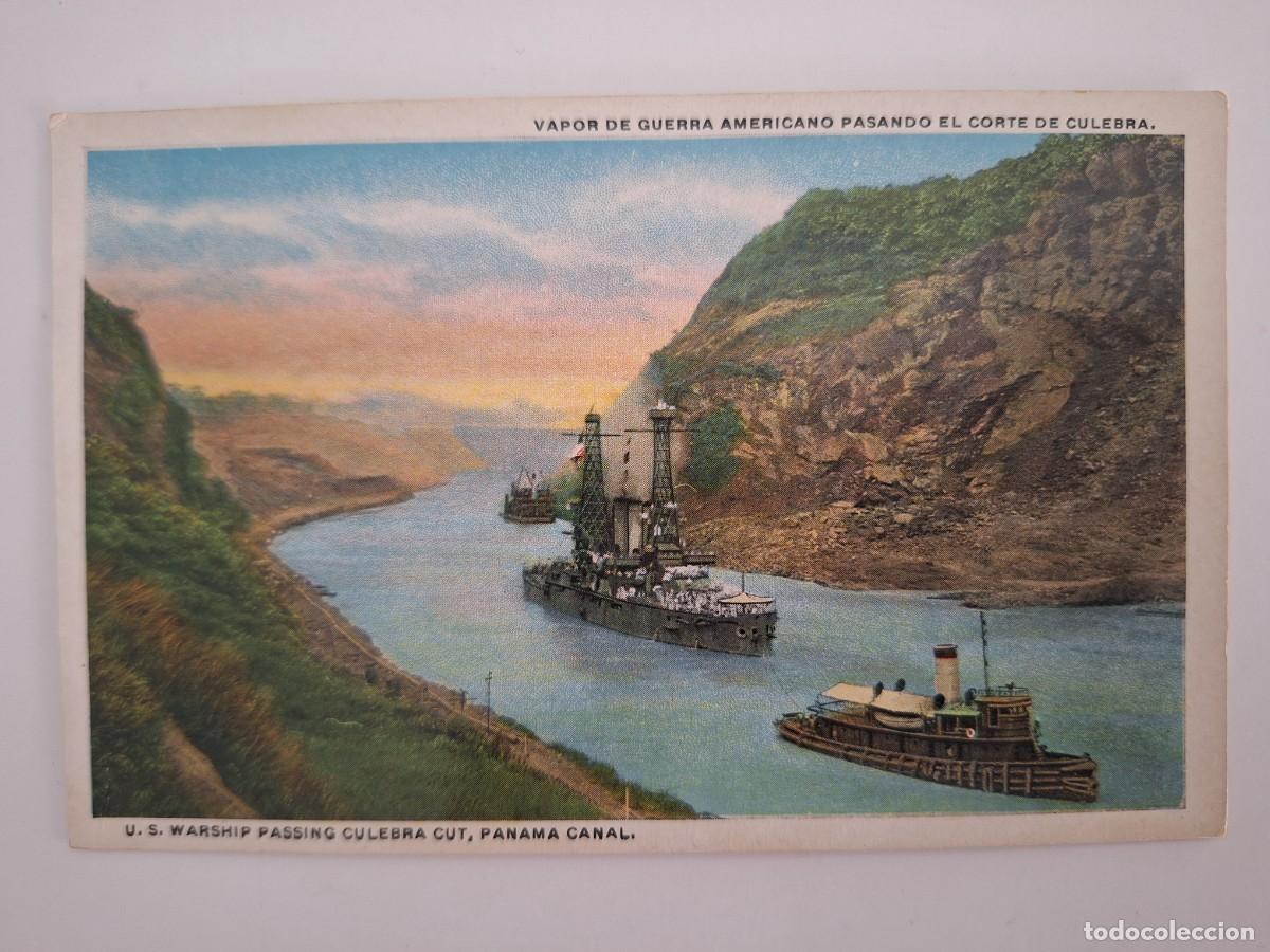 Postales: ANTIGUA POSTAL BARCO VAPOR DE GUERRA AMERICANO PASANDO POR EL CORTE DE CULEBRA CANAL PANAMA RV 2919