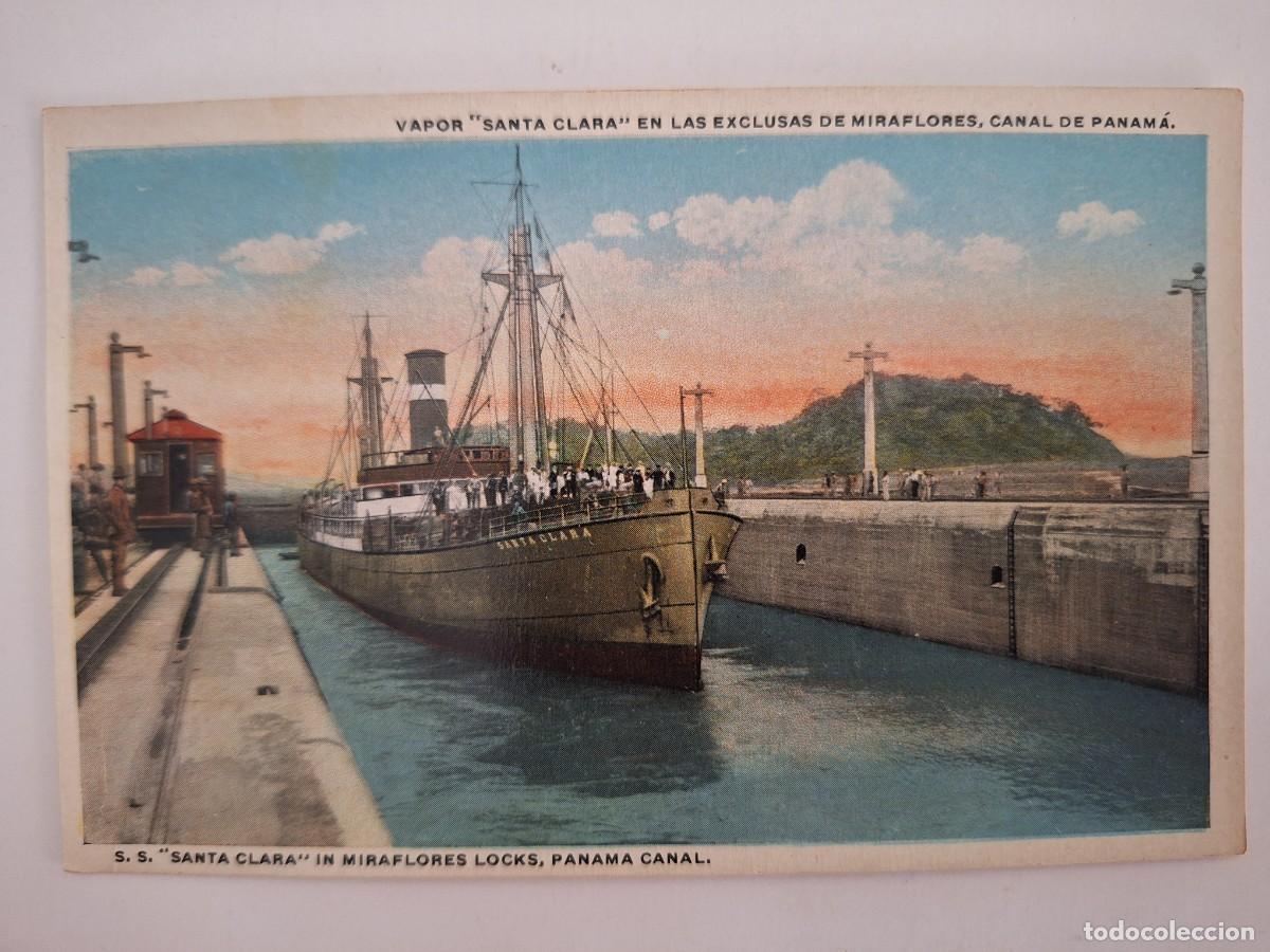 Postales: ANTIGUA POSTAL BARCO VAPOR SANTA CLARA EXCLUSAS MIRAFLORES CANAL PANAMA RV 2926