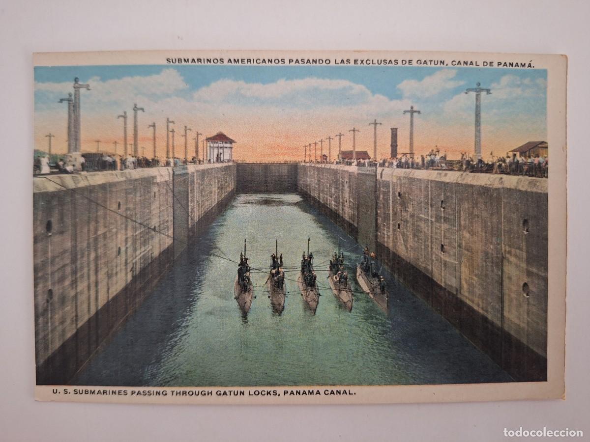 Postales: ANTIGUA POSTAL SUBMARINOS AMERICANOS PASANDO LAS EXCLUSAS DE GATUN PANAMA RV 2927