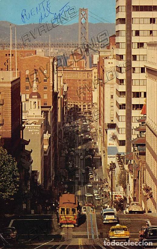 Postales: California Street Cable Car - San Francisco (USA) - Escrita , a&ntilde;os 60