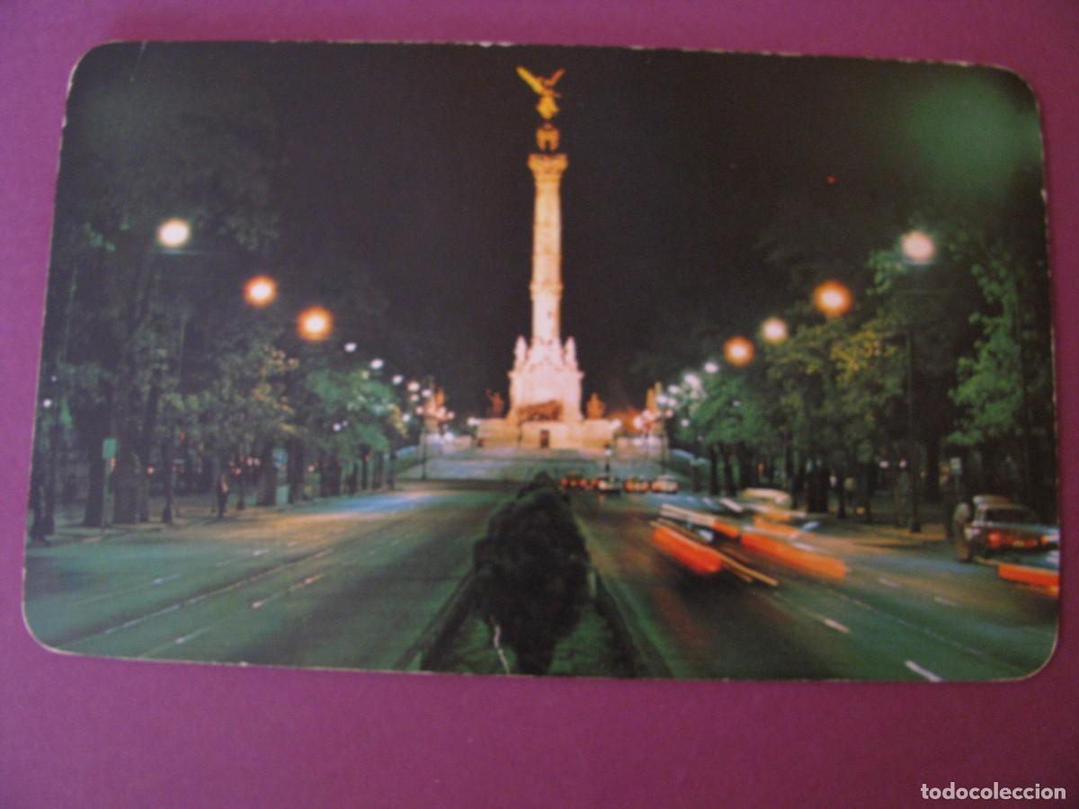 Postales: POSTAL DE MEXICO. LA COLUMNA DE LA INDEPENDENCIA, EL ANGEL.