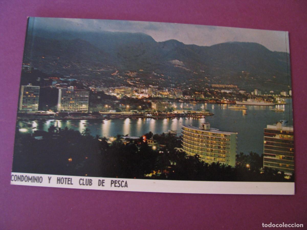 Postales: POSTAL DE MEXICO. CONDOMINIO Y HOTEL CLUB DE PESCA. VISTA NOCTURNA.