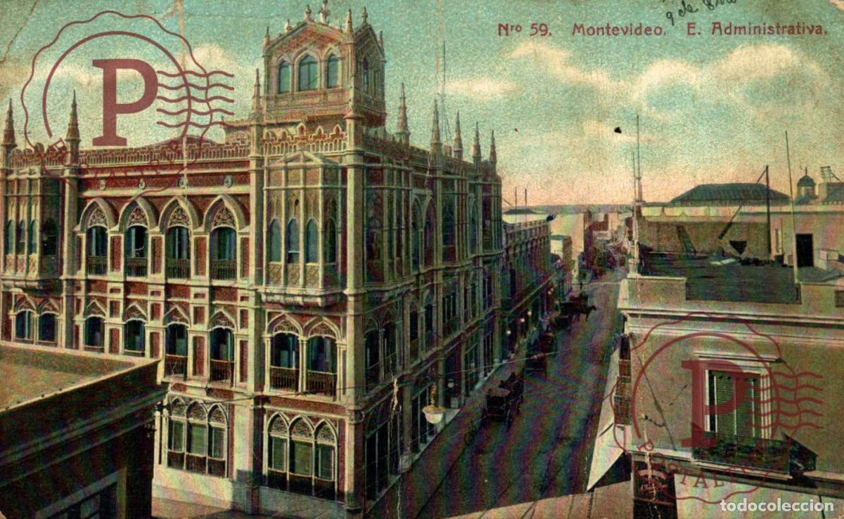 Postais: URUGUAY. MONTEVIDEO. E. ADMINISTRATIVA