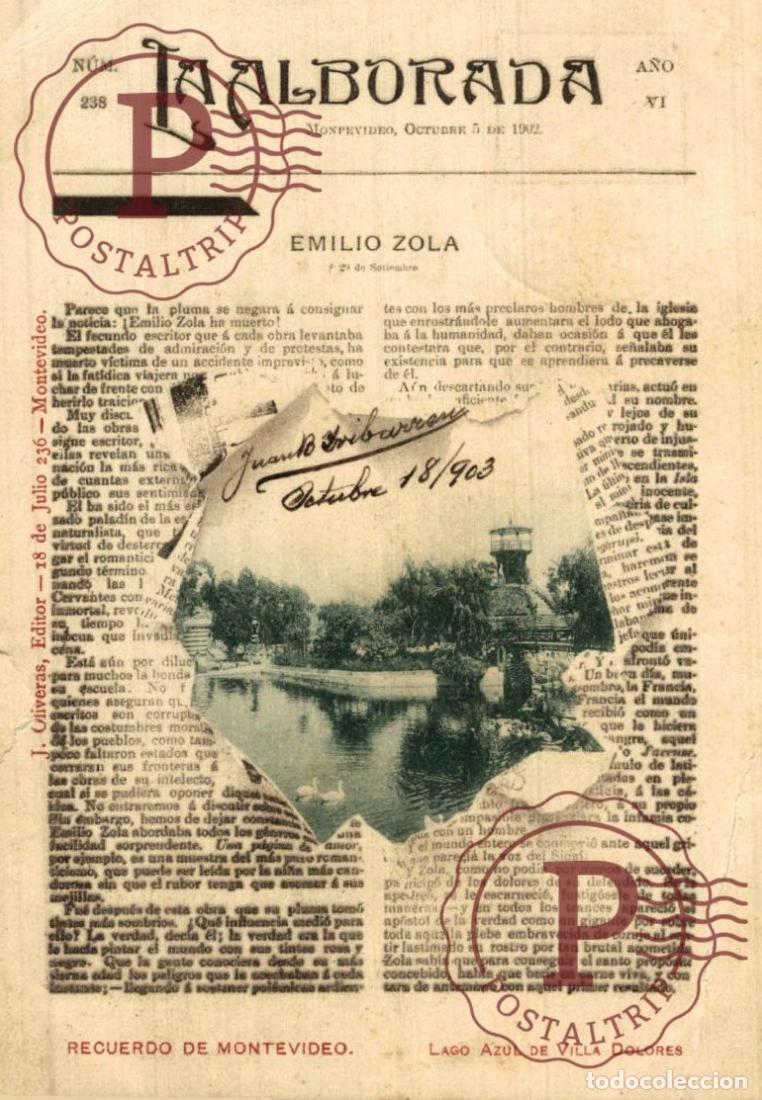 Postales: URUGUAY. MONTEVIDEO LA ALBORADA. LAGO AZUL DE VILLA DOLORES. PERIODICO. NEWSPAPER