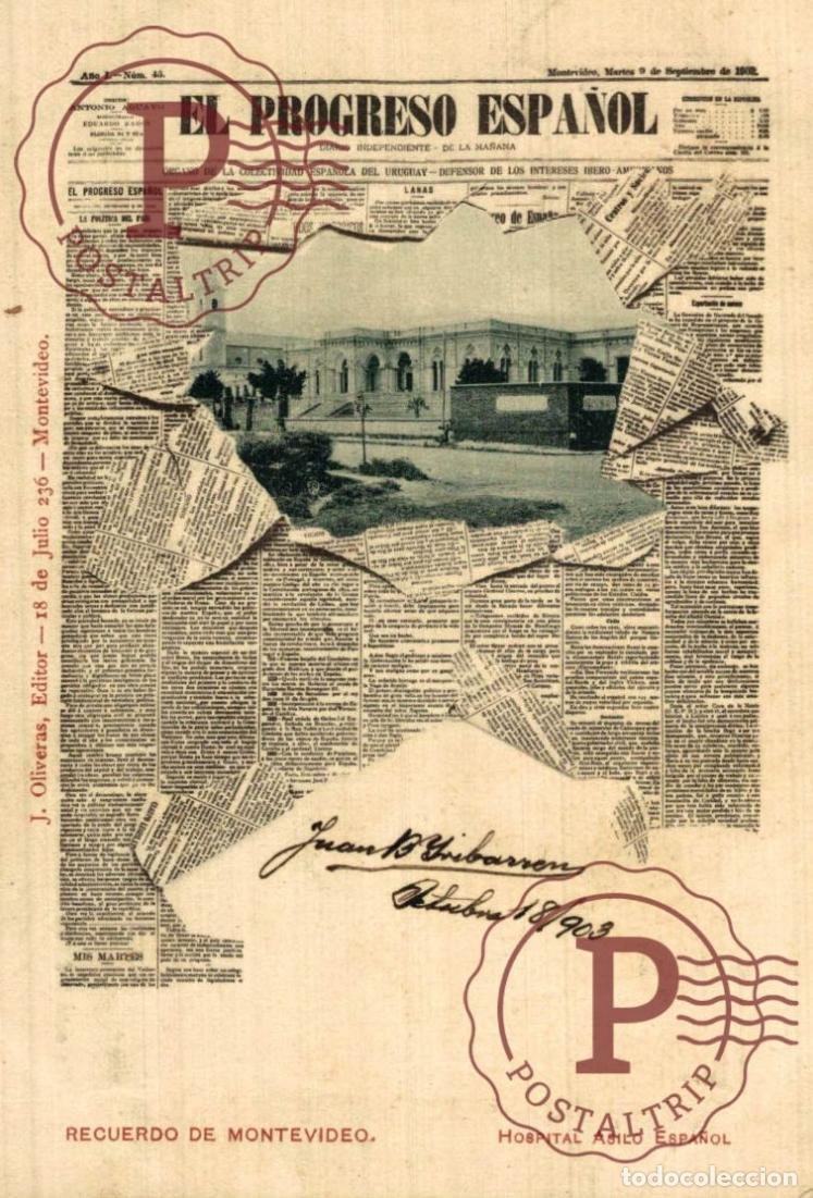 Postales: URUGUAY. MONTEVIDEO EL PROGRESO ESPA&Ntilde;OL. HOSPITAL ASILO ESPA&Ntilde;OL. PERIODICO. NEWSPAPER