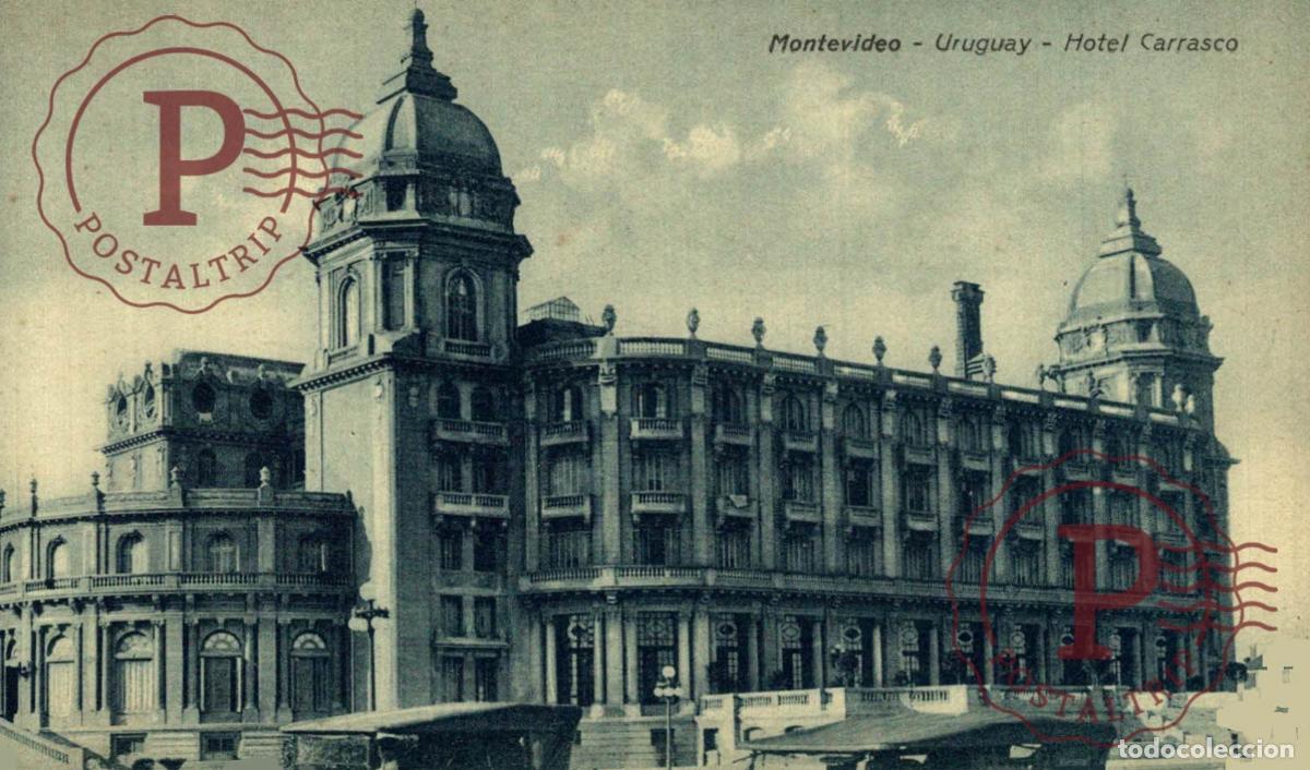 Postales: URUGUAY. MONTEVIDEO. HOTEL CARRASCO.