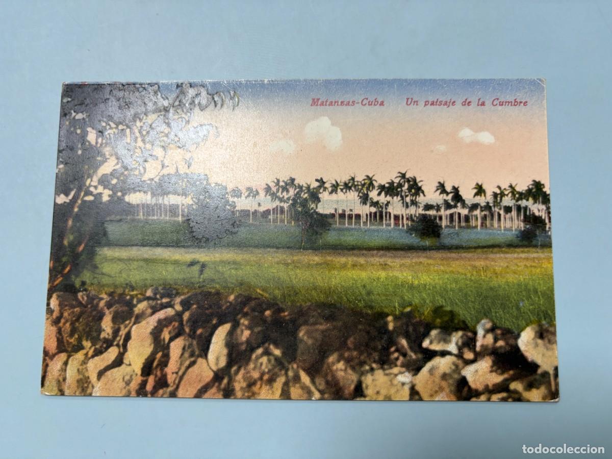 Postales: TARJETA POSTAL - CUBA - MATANZAS - UN PAISAJE DE LA CUMBRE