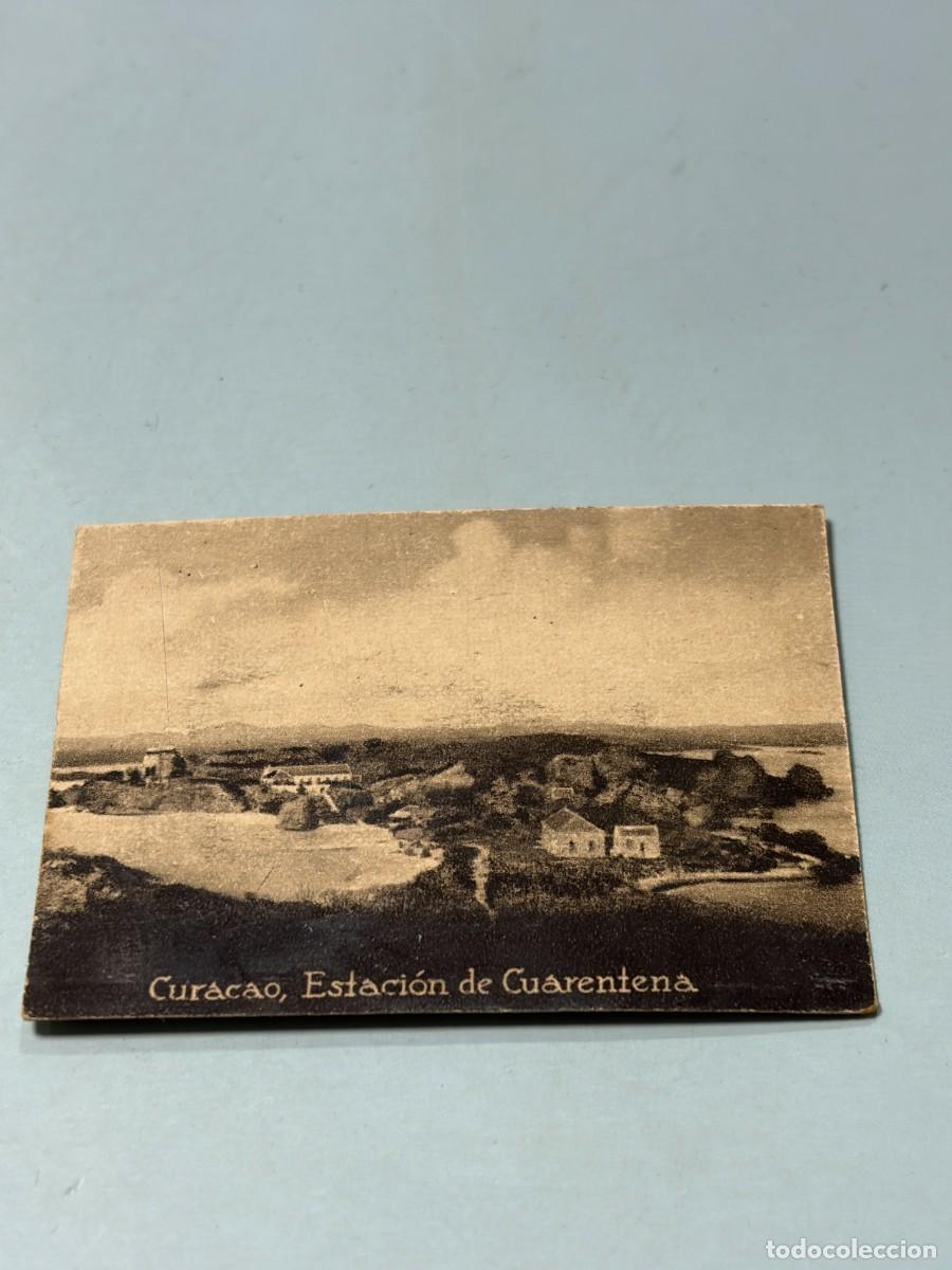 Postales: POSTAL ORIGINAL. D&Eacute;CADA A&Ntilde;OS 30. CURACAO. ESTACI&Oacute;N DE CUARENTENA. N&ordm; 1581