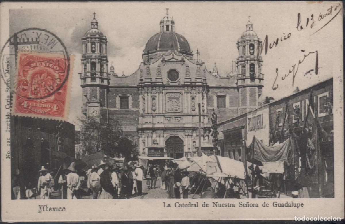 Postales: M&eacute;xico/M&eacute;jico la Catedral de Nuestra Se&ntilde;ora de Guadalupe y mercado