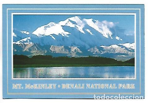Postales: &rdquo; MT. McKINLEY &rdquo;.- DENALI NATIONAL PARK.- ALASKA / USA