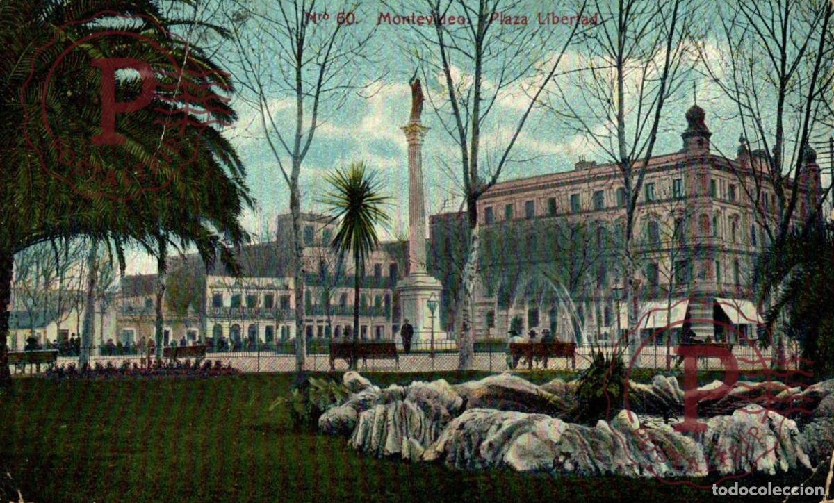 Postales: URUGUAY MONTEVIDEO PLAZA DE LA LIBERTAD.